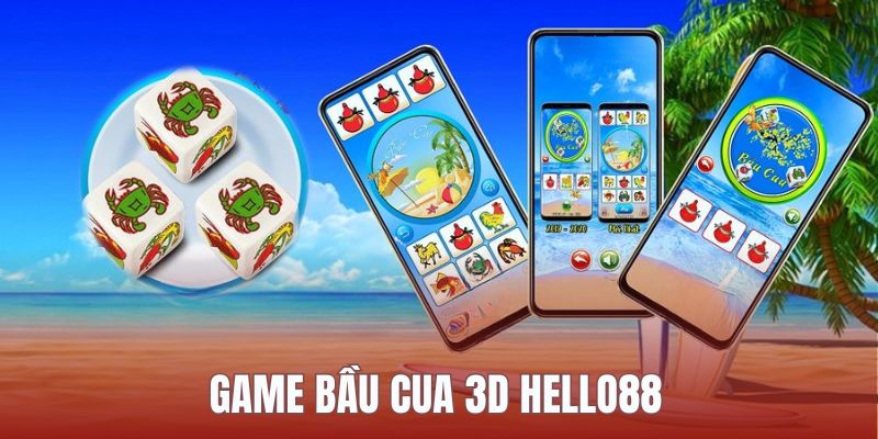 HELLO88 cung cấp game bầu cua trong các phòng 3D