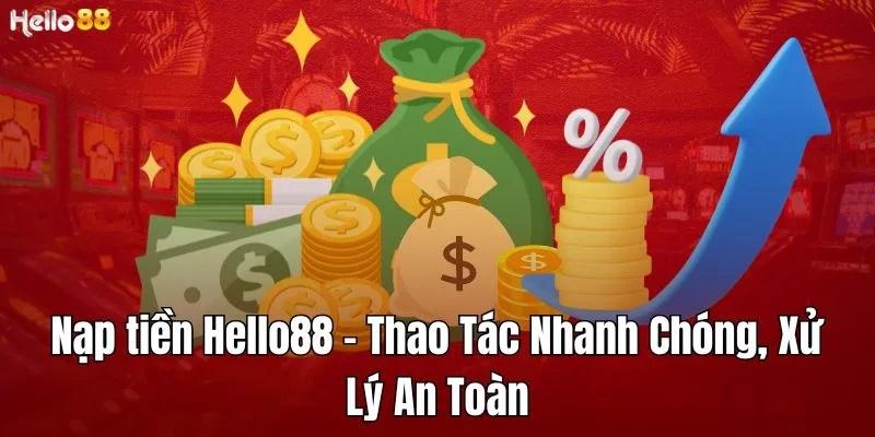 hello88-toc-do-nap-tien-nhanh